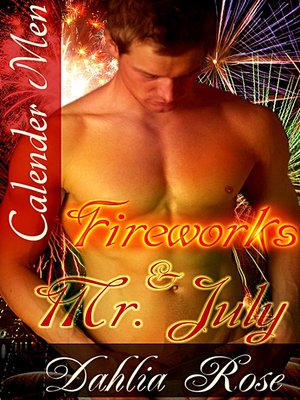 cover image of Fireworks and Mr. July